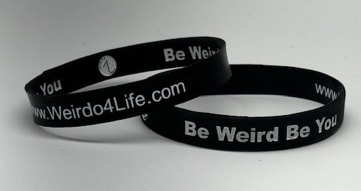 Rubber Wristband - Be Weird Be You Lanyard Weirdo 4 Life 